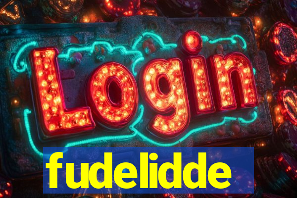 fudelidde