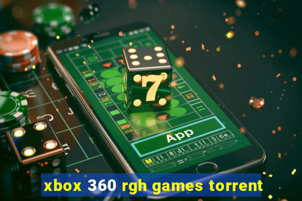 xbox 360 rgh games torrent