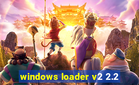 windows loader v2 2.2