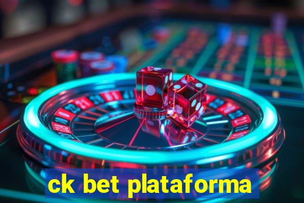 ck bet plataforma