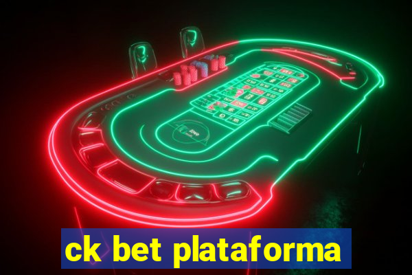 ck bet plataforma