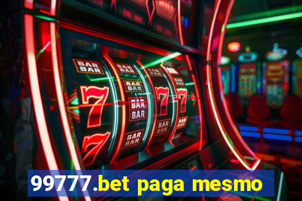 99777.bet paga mesmo