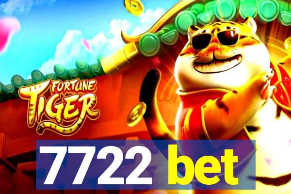 7722 bet