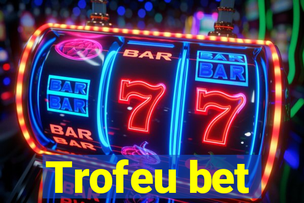 Trofeu bet