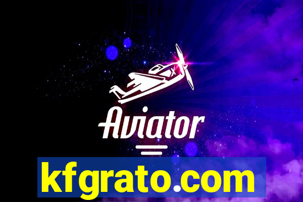 kfgrato.com