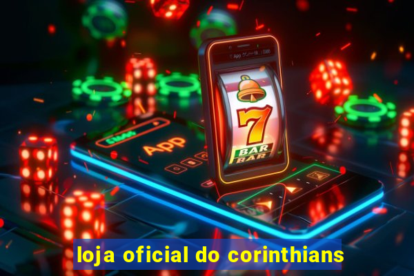 loja oficial do corinthians