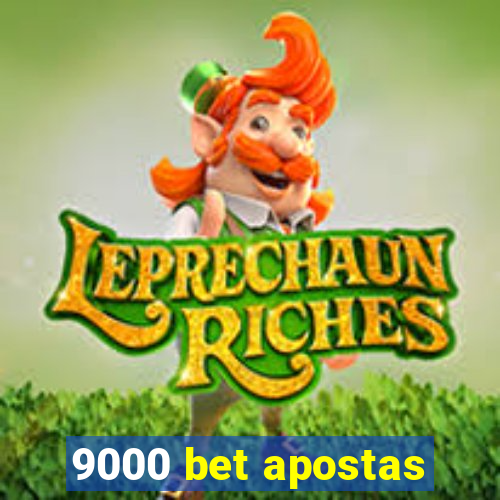 9000 bet apostas