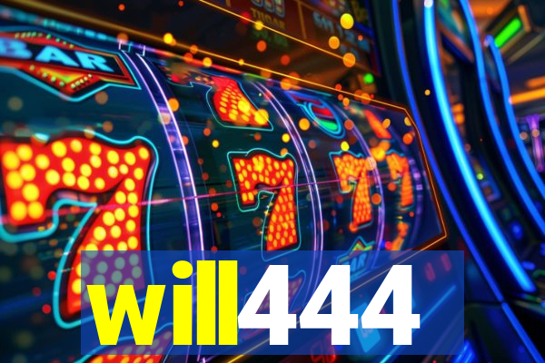 will444