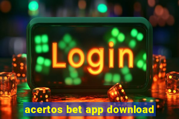 acertos bet app download