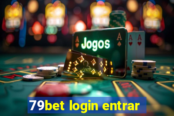 79bet login entrar