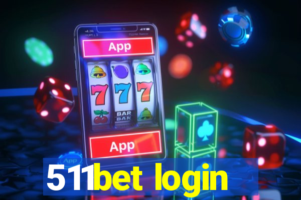 511bet login