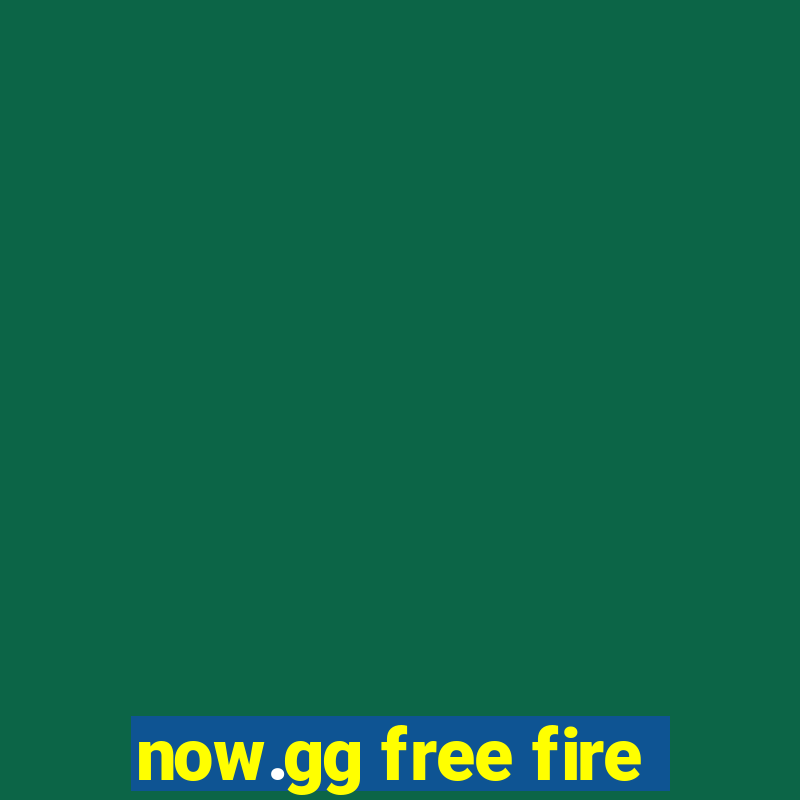 now.gg free fire