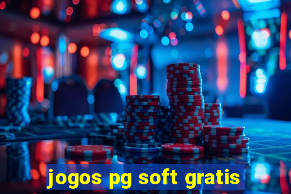 jogos pg soft gratis