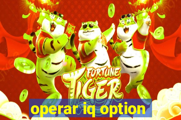 operar iq option