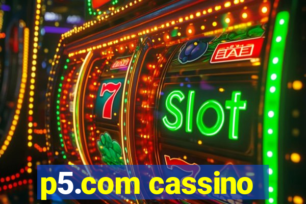 p5.com cassino