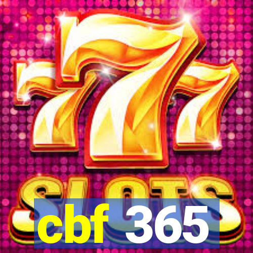 cbf 365