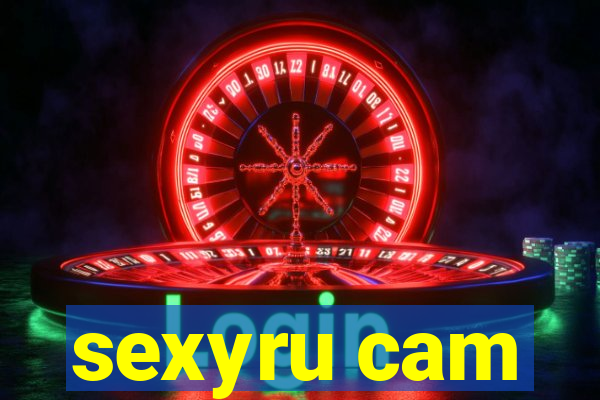 sexyru cam