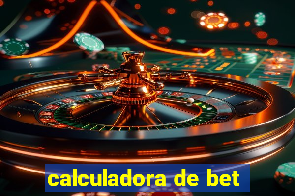 calculadora de bet