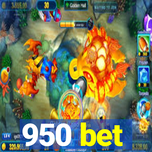 950 bet