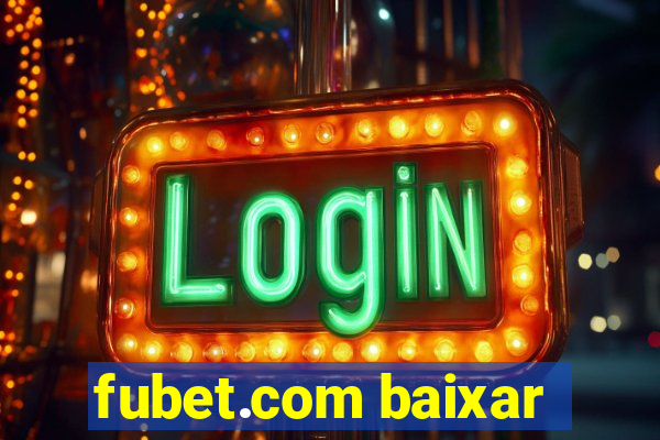 fubet.com baixar