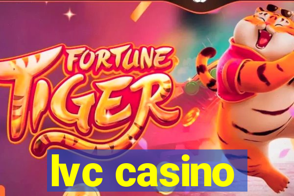 lvc casino