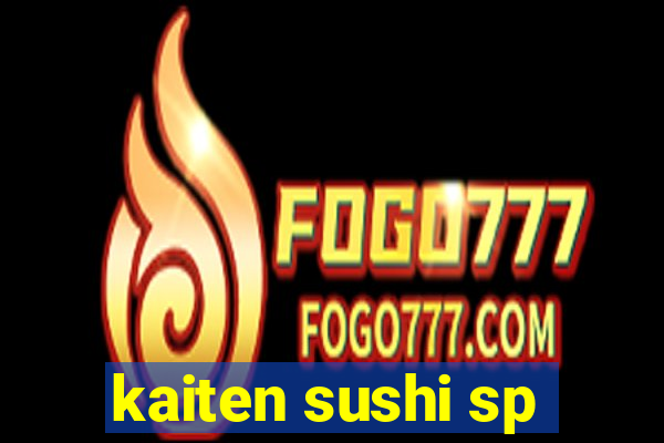 kaiten sushi sp