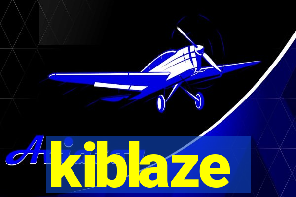 kiblaze