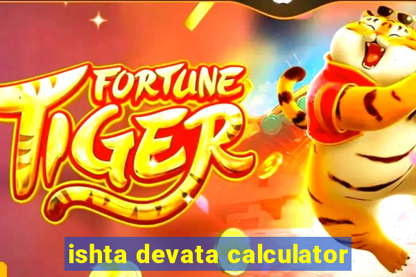 ishta devata calculator