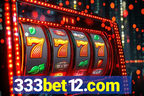 333bet12.com