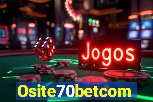 Osite70betcom