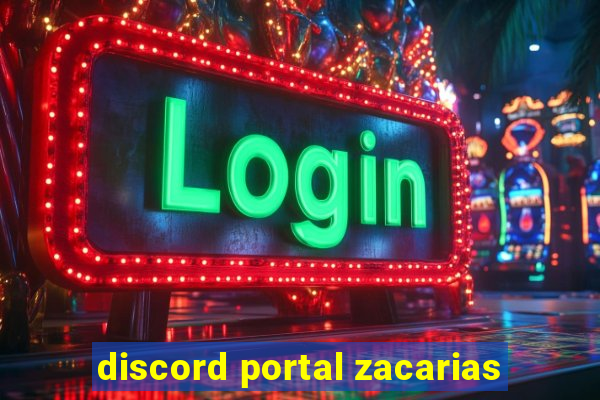 discord portal zacarias