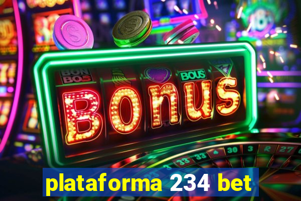 plataforma 234 bet