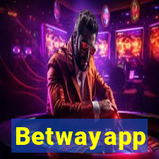 Betwayapp