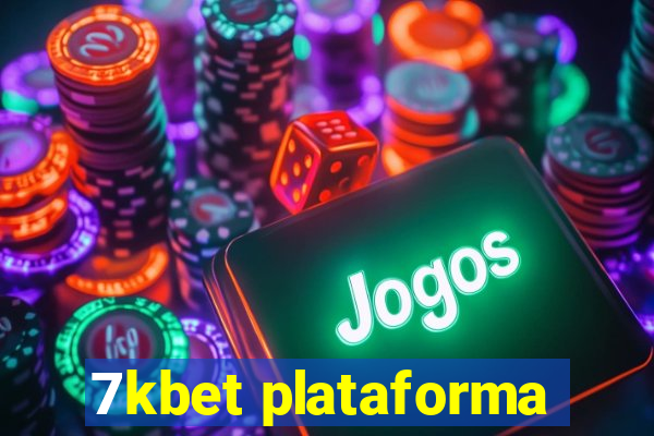 7kbet plataforma