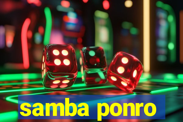 samba ponro