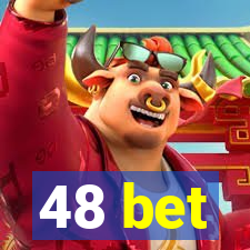 48 bet