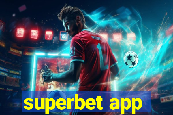 superbet app