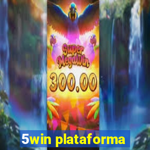 5win plataforma