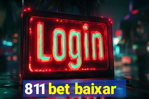 811 bet baixar