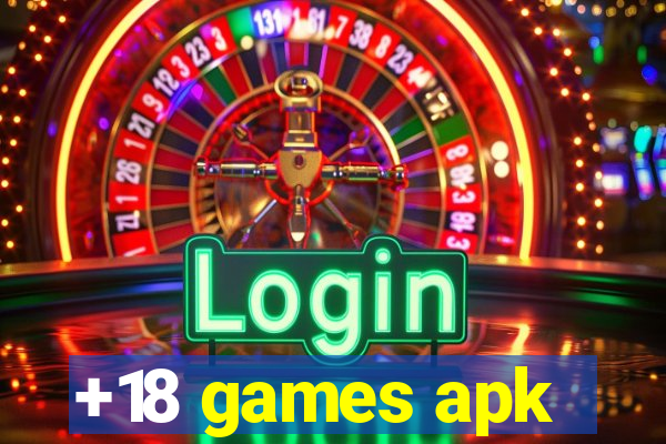 +18 games apk