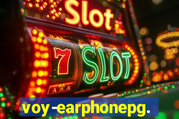 voy-earphonepg.com