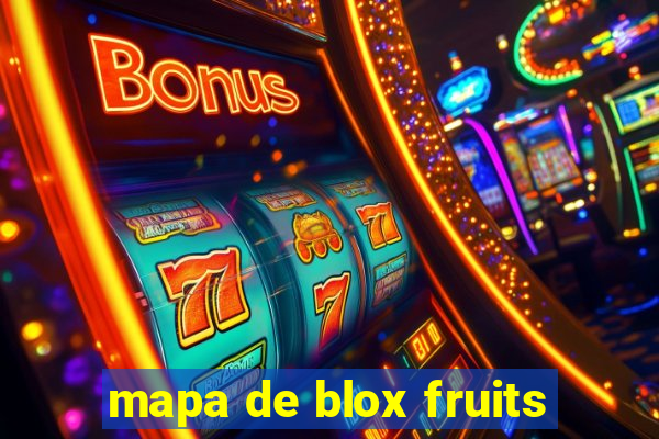 mapa de blox fruits