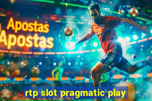 rtp slot pragmatic play