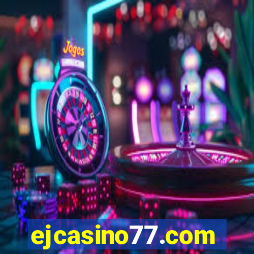 ejcasino77.com