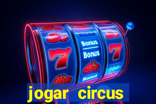 jogar circus delight demo