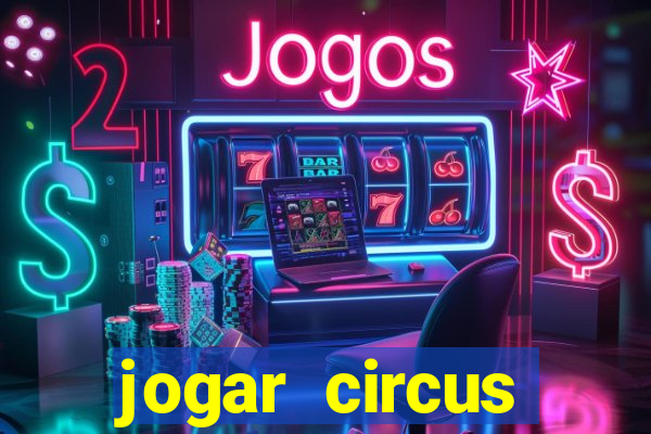 jogar circus delight demo