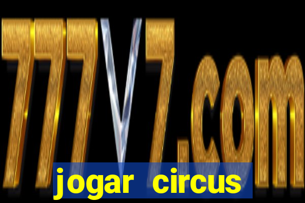 jogar circus delight demo