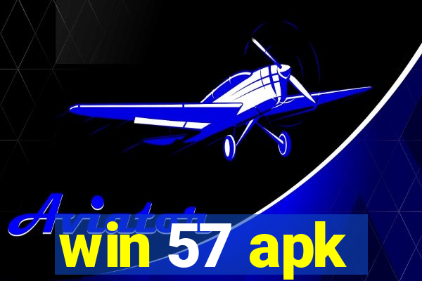 win 57 apk