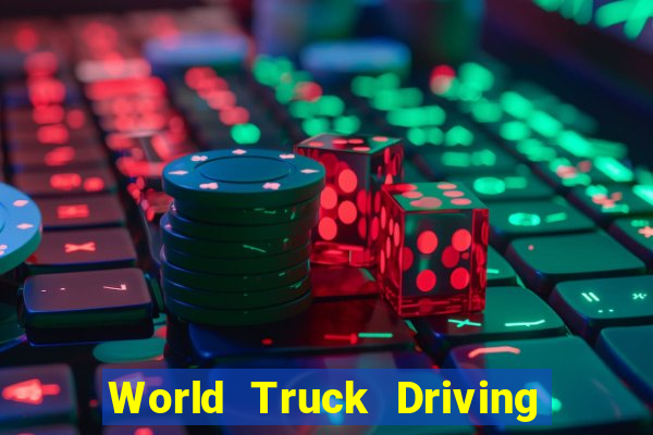 World Truck Driving Simulator Dinheiro Infinito tudo desbloqueado