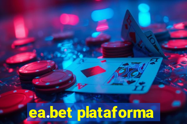 ea.bet plataforma